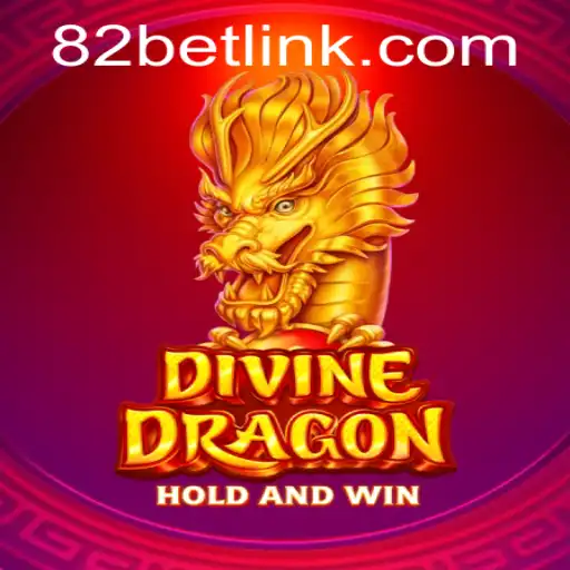 Explore the Exciting Realm of DivineDragon with 82BET.COM