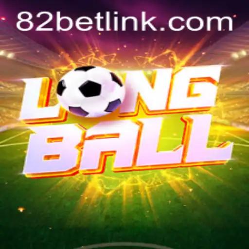Introducing LongBall: The Thrilling New Game by 82BET.COM